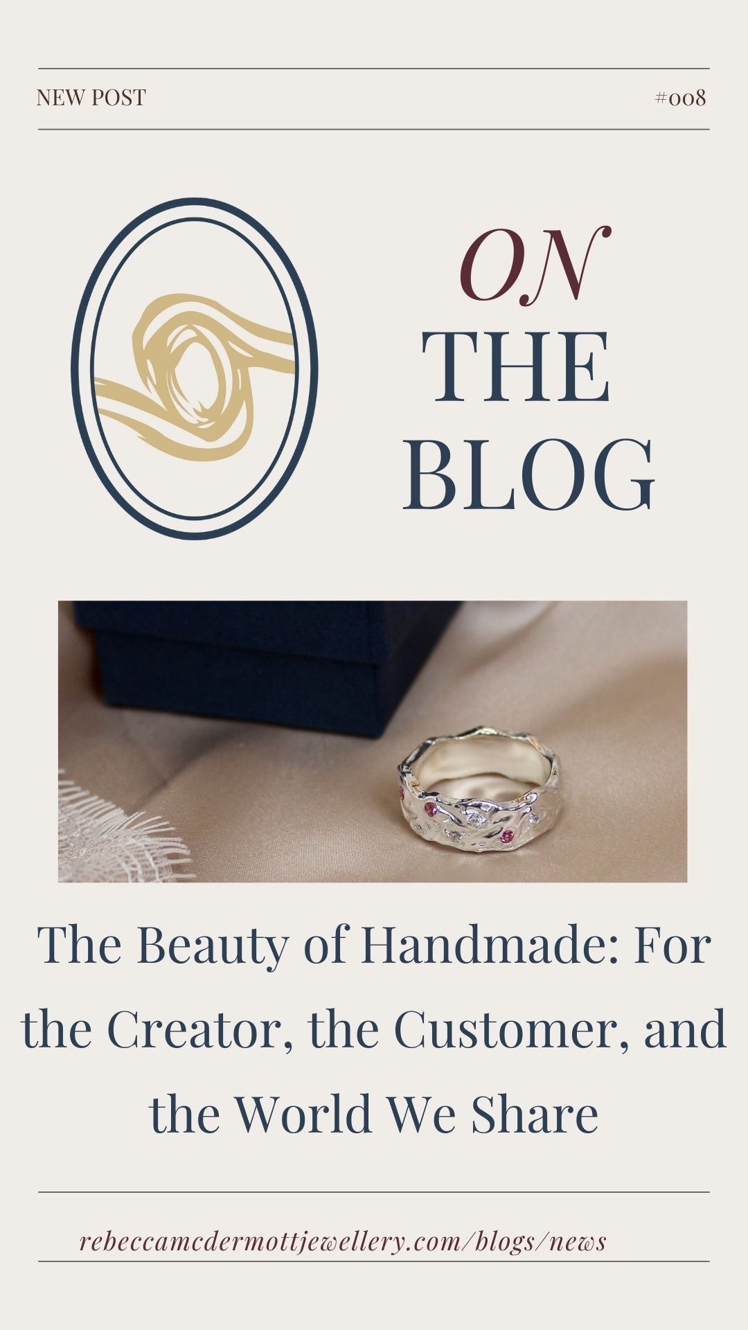 Blog post on the beauty of handmade for the creator, customer and environment.